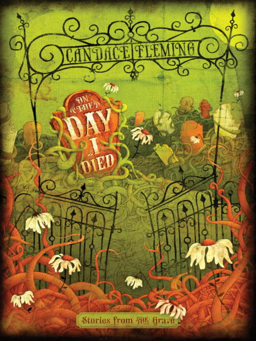 Title details for On the Day I Died by Candace Fleming - Available